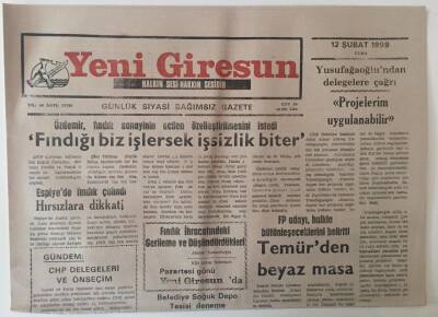 Yeni Giresun Gazetesi 12 Şubat 1999 - Fındığı Biz İşlersek İşsizlik Biter GZ31084 - 1