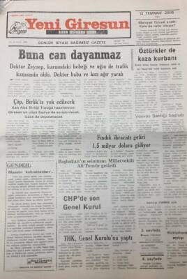 Yeni Giresun Gazetesi 12 Temmuz 2005 Başbakan ın Selamını Milletvekili Ali Temür Getirdi GZ25680 - 1