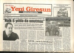 Yeni Giresun Gazetesi 13 Aralık 2006 - Aksu Halk 6 Yılda da Unutmaz GZ101805 - 2