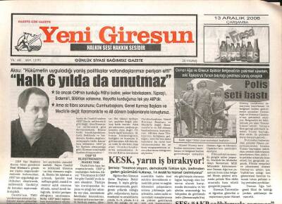 Yeni Giresun Gazetesi 13 Aralık 2006 - Aksu Halk 6 Yılda da Unutmaz GZ107970 - 1