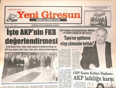 Yeni Giresun Gazetesi 13 Mayıs 2006 - İşte AKPnin FKB Değerlendirmesi GZ108637 - 1