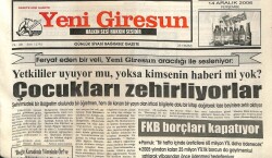 Yeni Giresun Gazetesi 14 Aralık 2006 - Çocukları Zehirliyorlar GZ101934 - 1