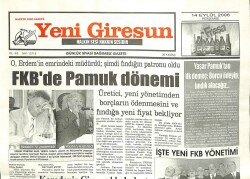 Yeni Giresun Gazetesi 14 Eylül 2006 - FKBde Pamuk Dönemi GZ101852 - 1