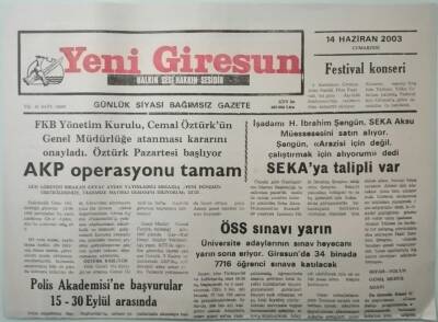 Yeni Giresun Gazetesi 14 Haziran 2003 Giresun Tarih Kültür Ve Doğa Envanteri -GZ33284 - 1
