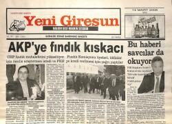 Yeni Giresun Gazetesi 14 Mart 2006 - AKPye Fındık Kıskacı GZ101748 - 1