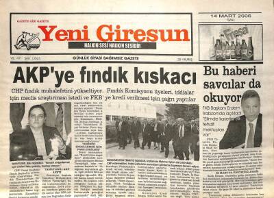 Yeni Giresun Gazetesi 14 Mart 2006 - AKPye Fındık Kıskacı GZ101748 - 1