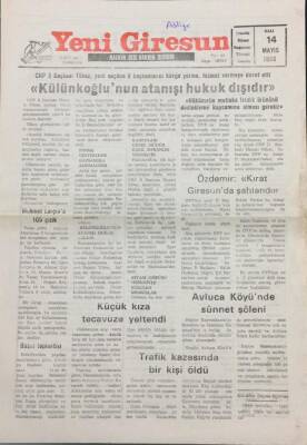 Yeni Giresun Gazetesi 14 Mayıs 1996 Külünkoğlunun Atanışı Hukuk Dışıdır GZ26068 - 1