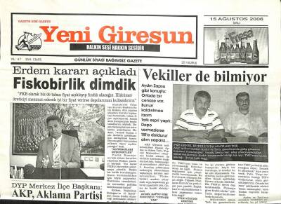 Yeni Giresun Gazetesi 15 Ağustos 2006 - DYPAKP Aklama Partisi GZ101894 - 2