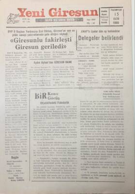 Yeni Giresun Gazetesi 15 Ekim 1990 Erol DikbaşGiresunlu Fakirleşti,Giresun Geriledi GZ26018 - 1
