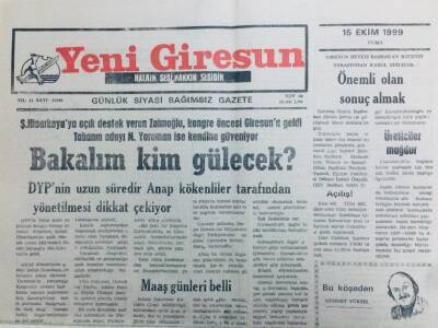 Yeni Giresun Gazetesi 15 Ekim 1999 - Bakalım Kim Gülecek GZ41365 - 1