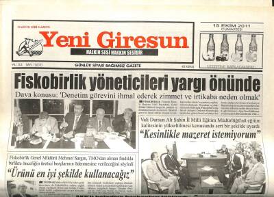 Yeni Giresun Gazetesi 15 Ekim 2011 - Fiskobirlik Yöneticileri Yargı Karşısında GZ108895 - 1