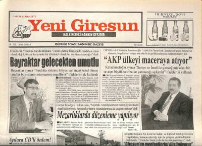 Yeni Giresun Gazetesi 15 Eylül 2011 - AKP Ülkeyi Maceraya Atıyor GZ108955 - 1