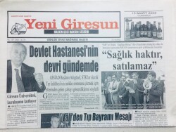 Yeni Giresun Gazetesi - 15 Mart 2008 - Devlet Hastanesinin Devri Gündemde GZ46495 - 1