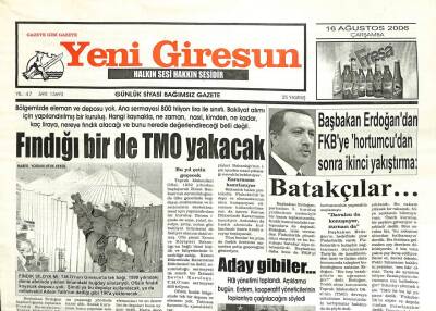 Yeni Giresun Gazetesi 16 Ağustos 2006 - Fındığı Bir de TMO Yakacak GZ101893 - 2