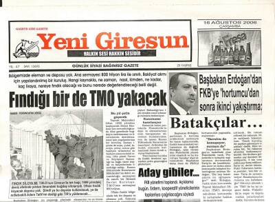 Yeni Giresun Gazetesi 16 Ağustos 2006 - Fındığı Birde TMO Yakacak GZ108602 - 1