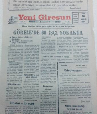 Yeni Giresun Gazetesi 16 Aralık 1994 - Görelede 60 İşçi Sokakta GZ40737 - 1