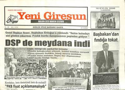 Yeni Giresun Gazetesi 16 Eylül 2006 - DSP Meydanlara İndi GZ101850 - 2