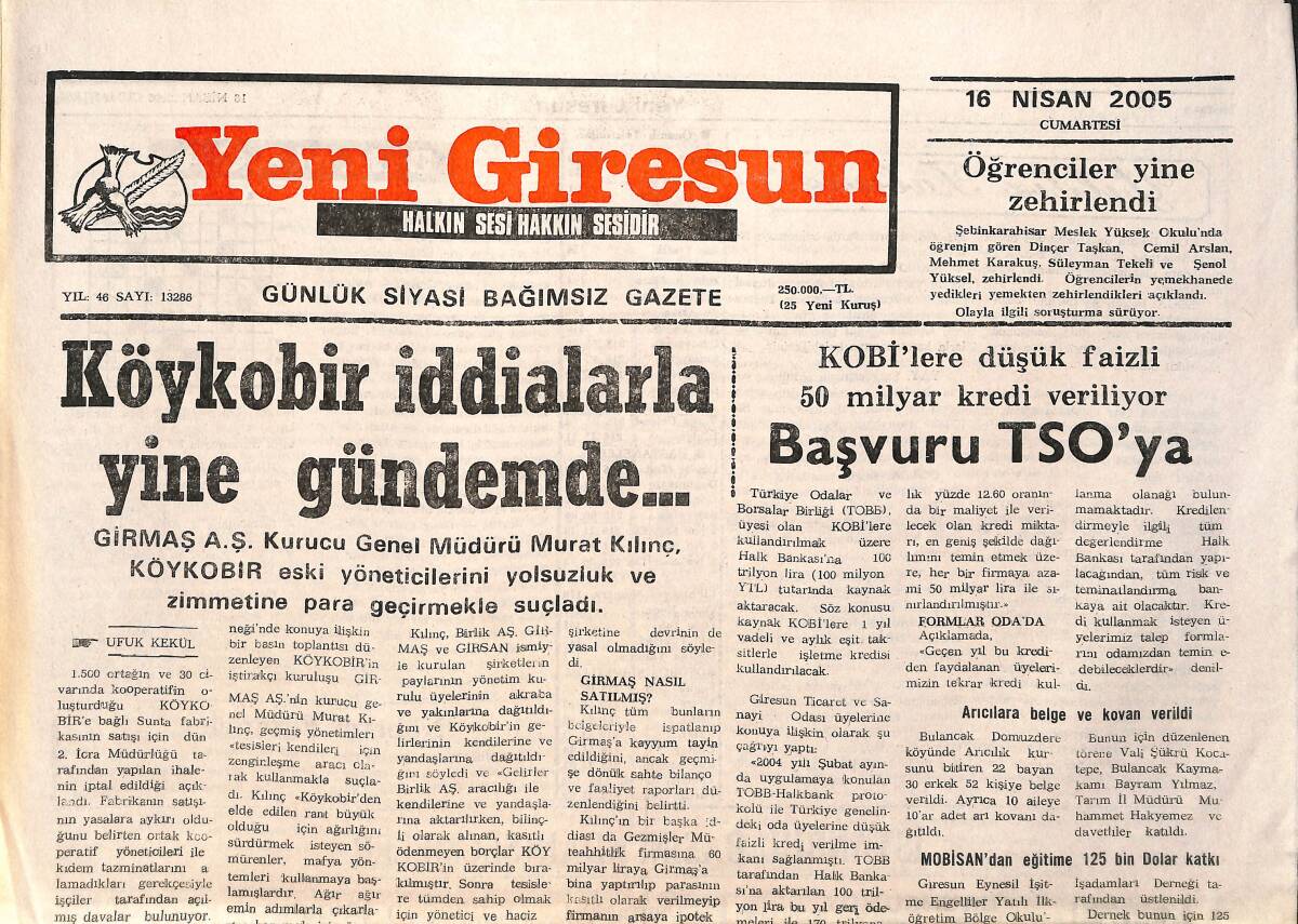 Yeni Giresun Gazetesi 16 Nisan 2005 - Köykobir İddialarla Yine Gündemde GZ157571 - 1