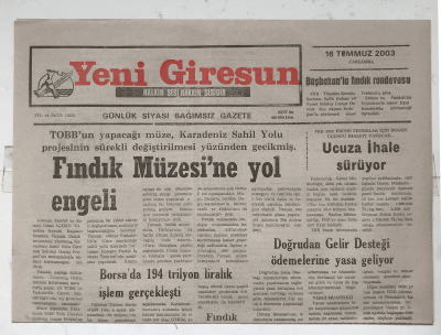 Yeni Giresun Gazetesi 16 Temmuz 2003 - Borsada 194 Trilyon Liralık İşlem Gerçekleşti GZ5899 - 1