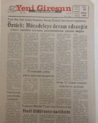 Yeni Giresun Gazetesi 17 Aralık 1993 - Öztürk,Mücadeleye Devam Edeceğiz GZ35255 - 1