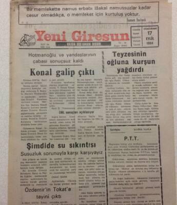 Yeni Giresun Gazetesi 17 Eylül 1994 - Teyzesinin Oğluna Kurşun Yağdırdı GZ34873 - 1
