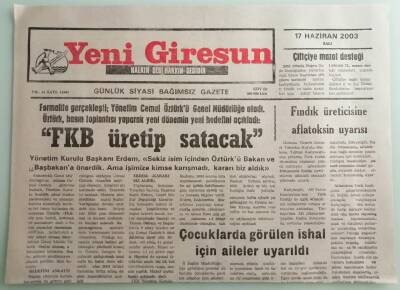 Yeni Giresun Gazetesi 17 Haziran 2003 Ülkemizin Yol Haritasını Kimler Çiziyor -GZ37126 - 1