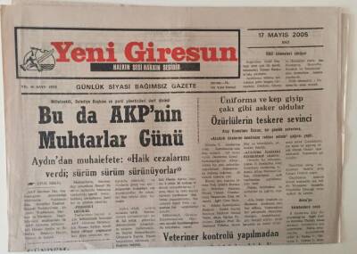 Yeni Giresun Gazetesi 17 Mayıs 2005 - Bu Da AKPnin Muhtarlar Günü GZ31149 - 1