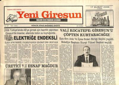Yeni Giresun Gazetesi 17 Şubat 2006 - Üretici Ve Esnaf Mağdur GZ101725 - 1