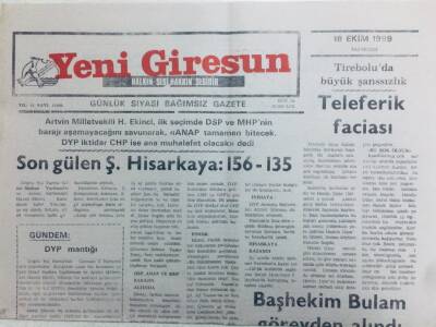 Yeni Giresun Gazetesi 18 Ekim 1999 - Tireboluda Teleferik Faciası GZ41364 - 1