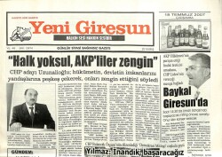 Yeni Giresun Gazetesi 18 Temmuz 2007 - Halk Yoksul AKPliler Zengin GZ101942 - 1