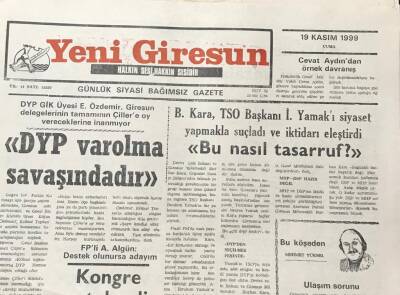 Yeni Giresun Gazetesi 19 Kasım 1999 DYP Varolma Savaşındadır GZ30299 - 1