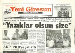 Yeni Giresun Gazetesi 19 Temmuz 2006 - AKP FKByi Çatlattı GZ101919 - 2