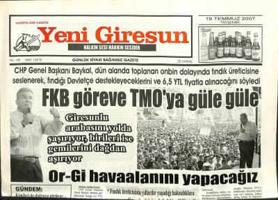 Yeni Giresun Gazetesi 19 Temmuz 2007 - Or-Gi Havaalanını Yapacağız GZ101941 - 2