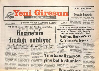Yeni Giresun Gazetesi 20 Haziran 2003 - Hazinenin Fındığı Satılıyor GZ101788 - 1
