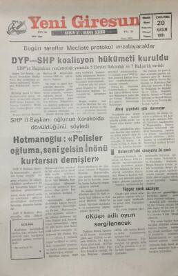 Yeni Giresun Gazetesi 20 Kasım 1991 Hotmanoğlu Polisler Oğluma Seni Gelsin İnönü Kurtarsın Demişler GZ25623 - 1