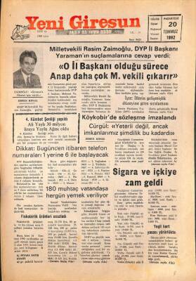 Yeni Giresun Gazetesi 20 Temmuz 1992 - Milletvekili Rasim Zaimoğlu DYP İl Başkanı Yaramanın Suçlamalarına Cevap Verdi GZ108009 - 1