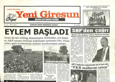 Yeni Giresun Gazetesi 20 Temmuz 2006 - AKP Binasının Önünde Eylem Başladı GZ101918 - 2