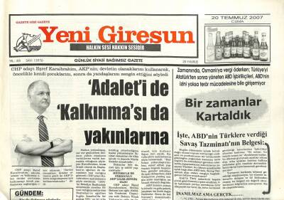 Yeni Giresun Gazetesi 20 Temmuz 2007 - Adaleti de Kalkınması da Yakınlarına GZ101938 - 2