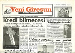 Yeni Giresun Gazetesi 21 Ağustos 2006 - Hükümet FKB İle Depo Pazarlığında GZ101889 - 1