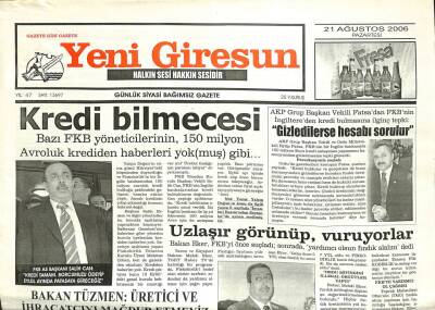 Yeni Giresun Gazetesi 21 Ağustos 2006 - Hükümet FKB İle Depo Pazarlığında GZ101889 - 1
