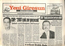Yeni Giresun Gazetesi 21 Aralık 2006 - Muhsin YazıcıoğluFındık Üreticileri Perişan Edildi GZ101798 - 2