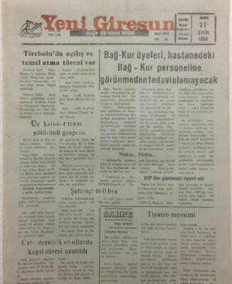 Yeni Giresun Gazetesi 21 Eylül 1990 - Tireboluda Açılış Ve Temel Atma Töreni Var GZ34561 - 1