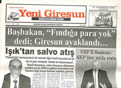Yeni Giresun Gazetesi 21 Haziran 2006 - Başbakan Fındığa Para Yok Dedi GZ108670 - 1
