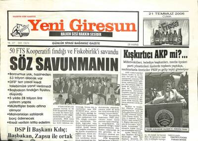 Yeni Giresun Gazetesi 21 Temmuz 2006 - DSPli Kılıç Başbakan Zapsu İle Ortak GZ101917 - 1