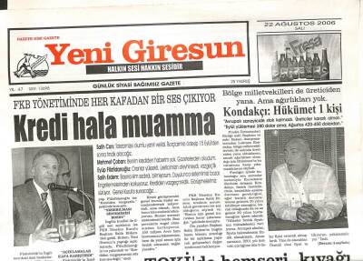 Yeni Giresun Gazetesi 22 Ağustos 2006 - Kredi Hala Muamma GZ108607 - 1