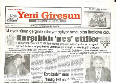 Yeni Giresun Gazetesi 22 Eylül 2006 - FKB Ve TMO Karşılıklı Pes Ettiler GZ107810 - 1