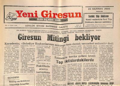 Yeni Giresun Gazetesi 22 Haziran 2000 - Müteahhitler Fiskodan Çekinmiyor GZ77959 - 1
