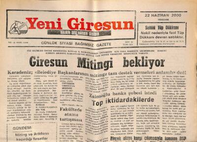 Yeni Giresun Gazetesi 22 Haziran 2000 - Yabancı Firmalar FKBye Güvenmiyor GZ77955 - 1