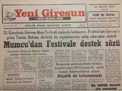 Yeni Giresun Gazetesi 22 Mayıs 2000 - Erkan Mumcudan Festivale Destek Sözü GZ35444 - 1