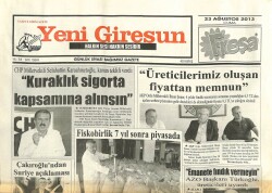 Yeni Giresun Gazetesi 23 Ağustos 2013 - Kuraklık Sigorta Kapsamına Alınsın GZ101834 - 1